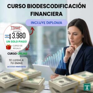 Curso Superior de Biodescodificación Financiera y Riqueza